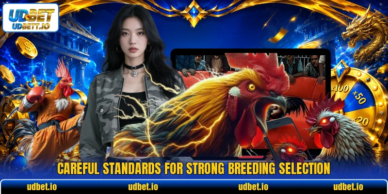 Careful standards for strong breeding selection