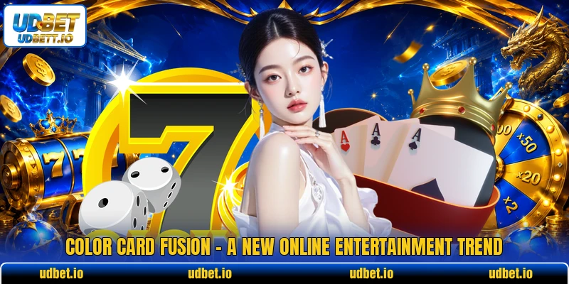Color Card Fusion - A New Online Entertainment Trend