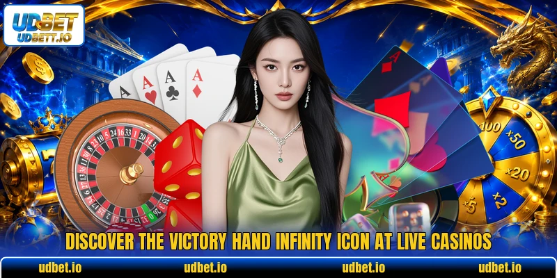Discover the victory hand infinity icon at live casinos