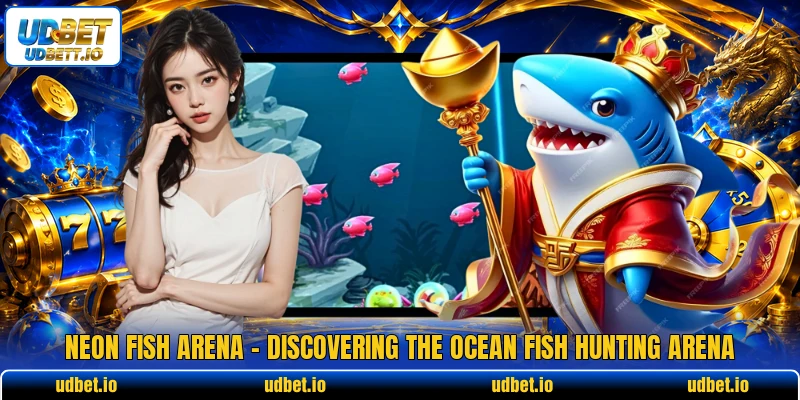 Neon Fish Arena - Discovering The Ocean Fish Hunting Arena