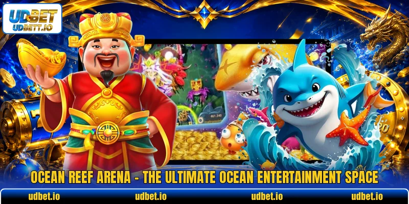 Ocean Reef Arena - The Ultimate Ocean Entertainment Space