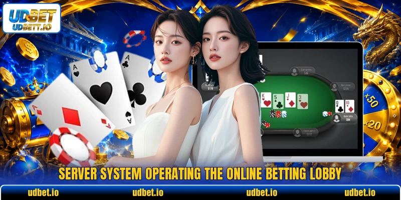 Server system operating the online betting lobby