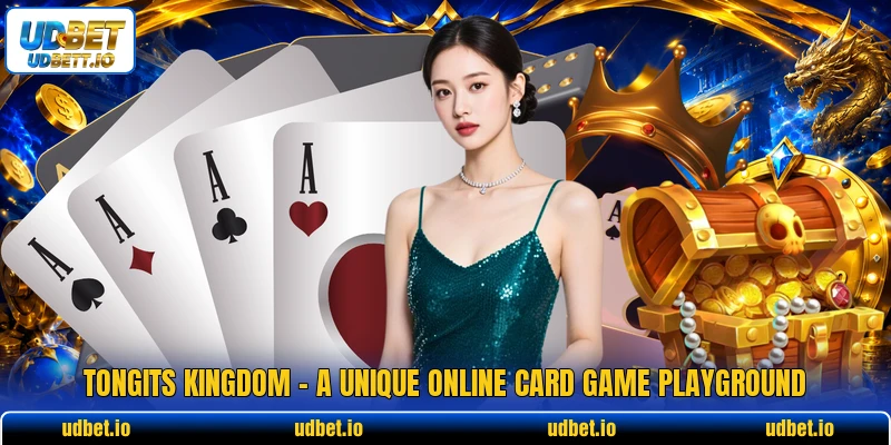 Tongits Kingdom - A Unique Online Card Game Playground